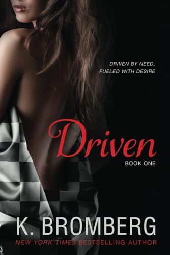 Driven (The Driven Trilogy, Band 1)