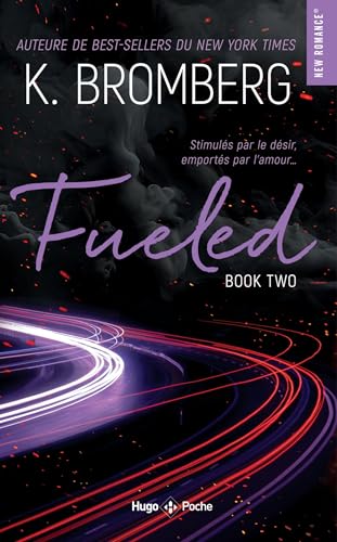 Fueled Driven T02 - Nouvelle Edition Fueled Driven T02 - Nouvelle Edition von HUGO POCHE