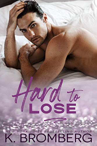 Hard to Lose (The Play Hard Series, Band 4)