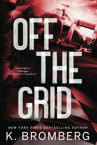 Off The Grid Special Edition (Full Throttle Series, Band 1)