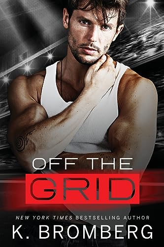 Off the Grid (Full Throttle Series, Band 1)