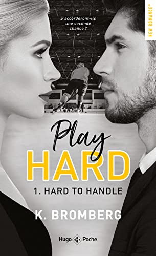 Play hard - Tome 01: Hard to handle von HUGO POCHE