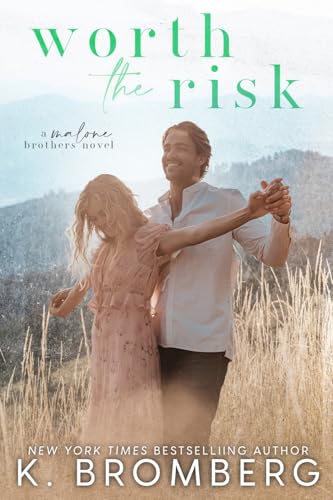 Worth the Risk (The Malone Brothers) von JKB Publishing, LLC