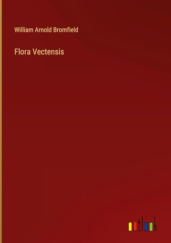 Flora Vectensis von Outlook Verlag