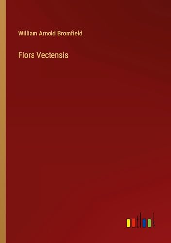 Flora Vectensis von Outlook Verlag