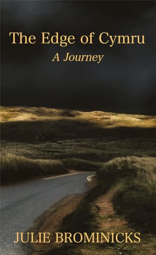 The Edge of Cymru: A Journey