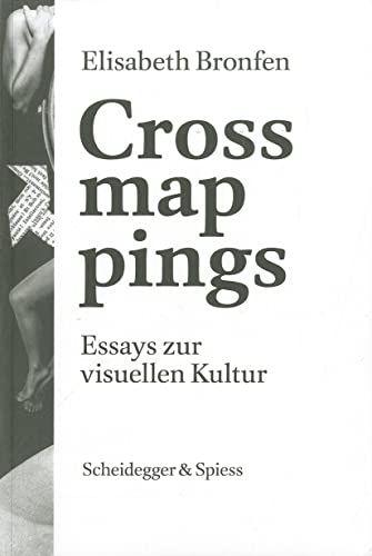 Crossmappings: Essays zur visuellen Kultur: Essays on Visual Culture