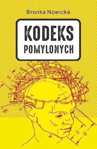 Kodeks Pomylonych - Bronka Nowicka [KSIÄĹťKA]