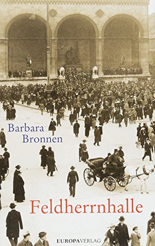 Feldherrnhalle von Europa Verlag GmbH