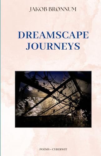Dreamscape Journeys von Cyberwit.net