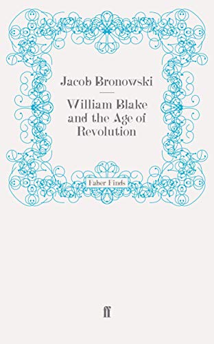William Blake and the Age of Revolution von Faber