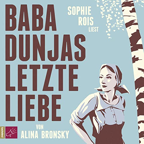Baba Dunjas letzte Liebe Baba Dunjas letzte Liebe