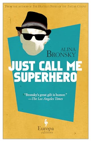Just Call Me Superhero von Europa Editions