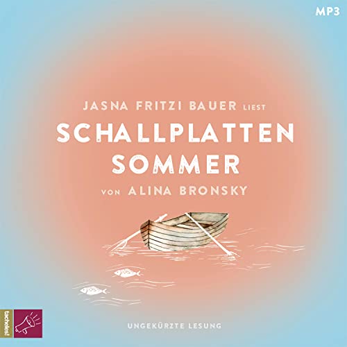 Schallplattensommer: Roman | Atmosphärische Liebesgeschichte der Bestsellerautorin von tacheles!/ROOF Music