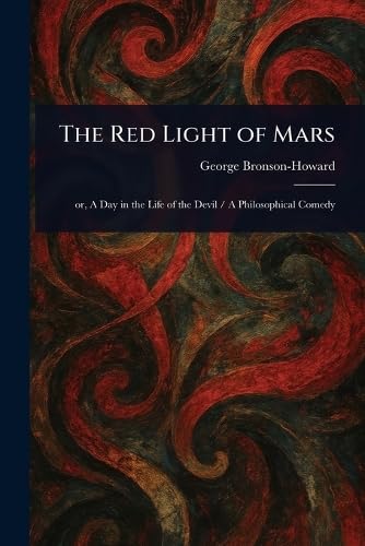 The Red Light of Mars von Anson Street Press