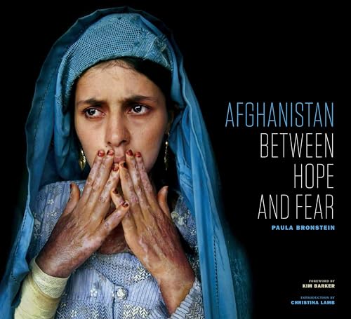 Afghanistan: Between Hope and Fear (Louann Atkins Temple Women & Culture, Band 42)