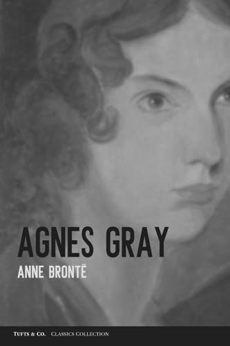 Agnes Gray von Independently published