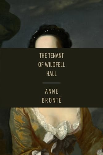 The Tenant of Wildfell Hall