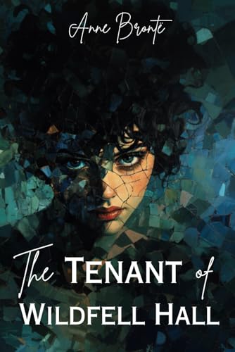 The Tenant of Wildfell Hall