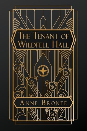 The Tenant of Wildfell Hall The Tenant of Wildfell Hall von Natal Publishing, LLC