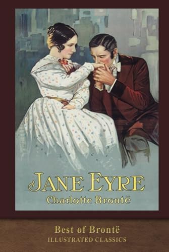 Best of Bronte: Jane Eyre: Illustrated Classic von SeaWolf Press