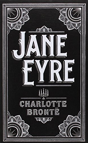 Jane Eyre: Barnes & Noble Leatherbound Classics (Barnes & Noble Leatherbound Classic Collection)