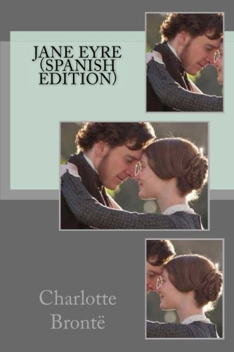 Jane Eyre (Spanish Edition) von CreateSpace Independent Publishing Platform