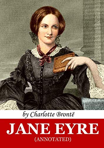 Jane Eyre (annotated) von Independently published