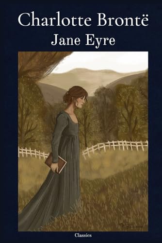 Jane Eyre An Autobiography von Independently published