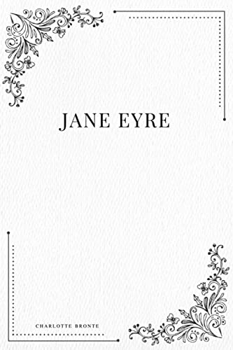 Jane Eyre Jane Eyre