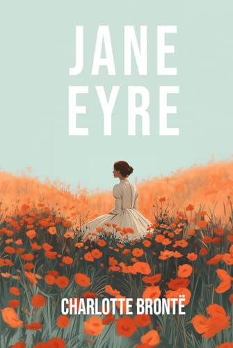Jane Eyre Jane Eyre