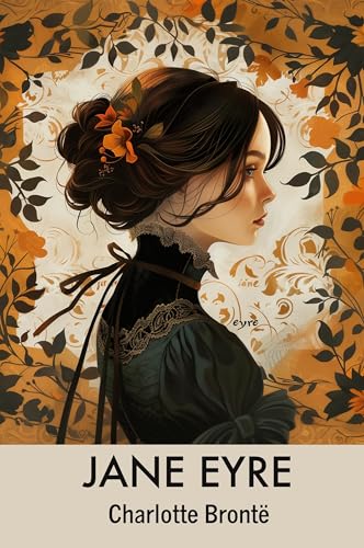 Jane Eyre Jane Eyre von Éditions Samarkand