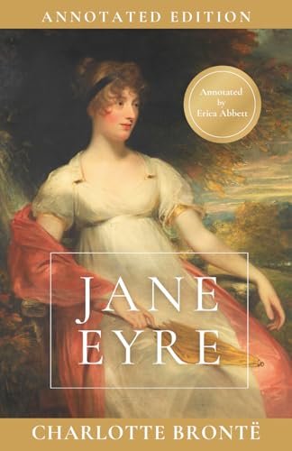 Jane Eyre: Annotated Edition (Vocabbett Classics: Annotated Editions)
