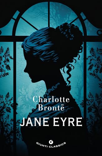 Jane Eyre. Ediz. inglese (Giunti classics) von Giunti Editore