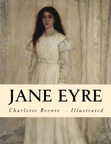 Jane Eyre: Large Print Edition von CreateSpace Independent Publishing Platform