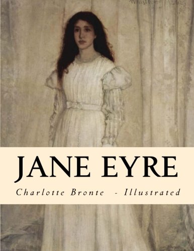 Jane Eyre: Large Print Edition Jane Eyre: Large Print Edition