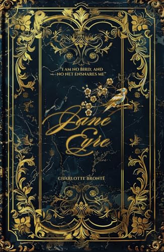 Jane Eyre: The 1847 Original Classic by Charlotte Brontë Jane Eyre: The 1847 Original Classic by Charlotte Brontë von Independently published