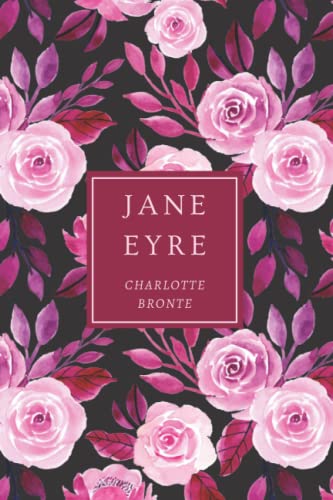 Jane Eyre: The Original 1847 Edition (Complete & Unabridged) With Illustrations by F.H. Townsend