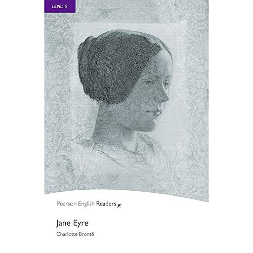 Level 5: Jane Eyre Book and MP3 Pack: Text in English. Pre-Intermediate. 2300 headwords, Upper-Intermediate (Pearson English Readers, Level 5)