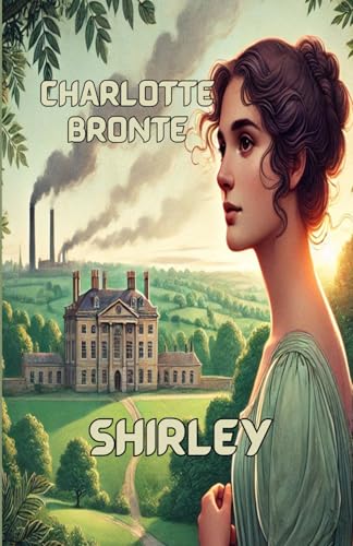 Shirley(Illustrated) von Independently published