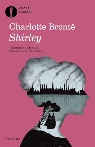 Shirley (Oscar classici) von Mondadori