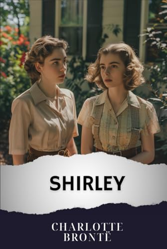 Shirley: The Original Classic