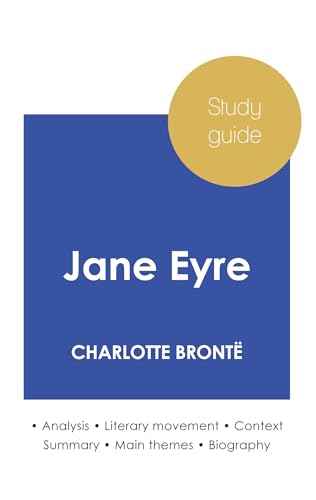 Study guide Jane Eyre by Charlotte Brontë (in-depth literary analysis and complete summary) von Paideia Education