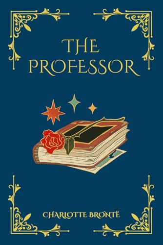 The Professor The Professor von Independently published