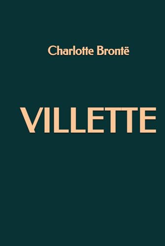 Villette Villette von Independently published