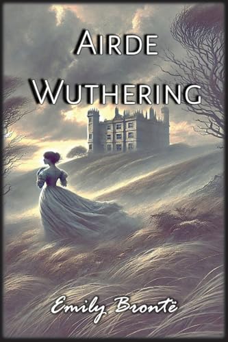 Airde Wuthering von Autri Books