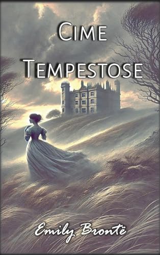 Cime Tempestose von Autri Books