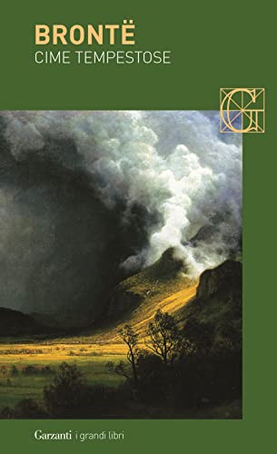 Cime tempestose (I grandi libri) von Garzanti Libri
