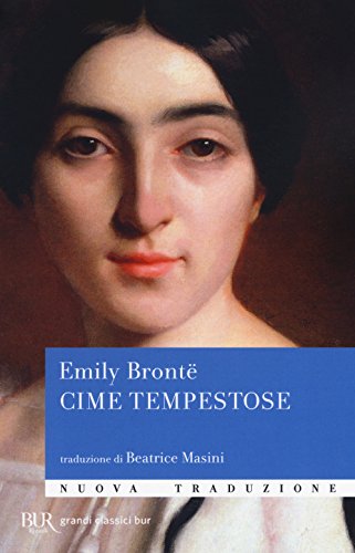 Cime tempestose (BUR Grandi classici)