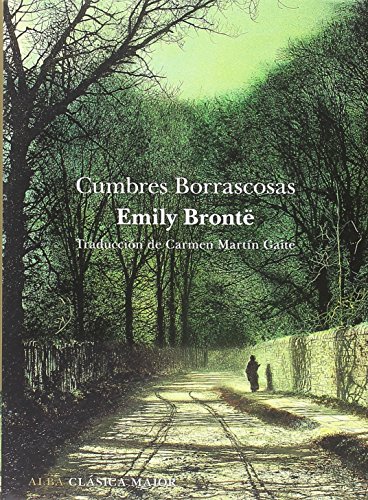 Cumbres borrascosas (Clásica Maior) von ALBA